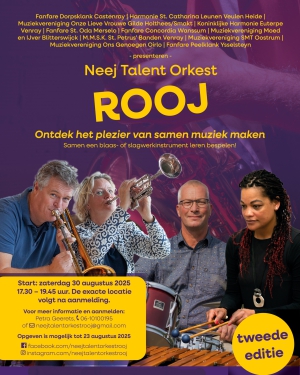 Nieuwe editie Neej Talent Orkest Rooj