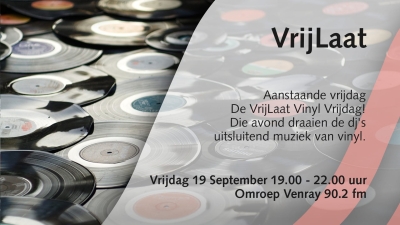 VrijLaat draait uitsluitend vinyl op vrijdag 19 september