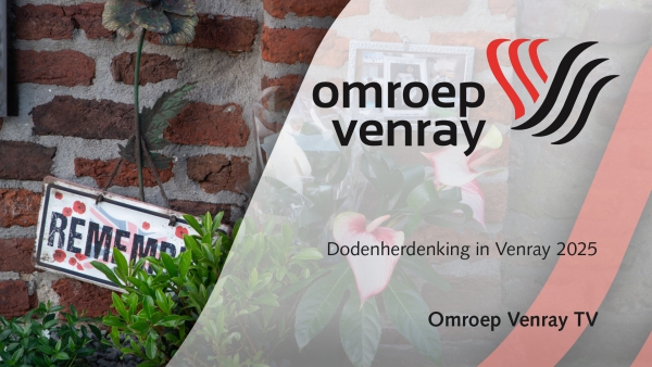 Dodenherdenking 4 mei 2025 te Venray (Video)