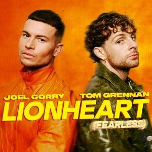 Joel Corry &amp; Tom Grennan