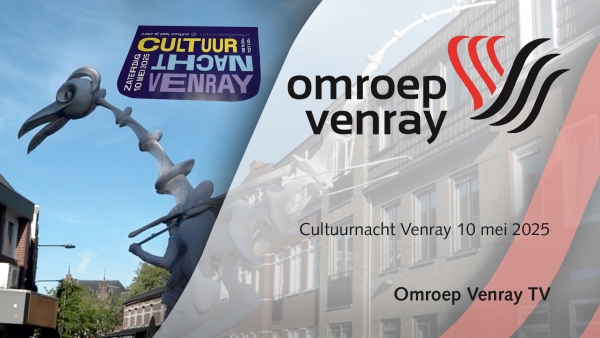 Reportage eerste cultuurnacht in Venray
