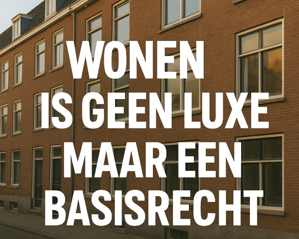 Wonen is geen luxe