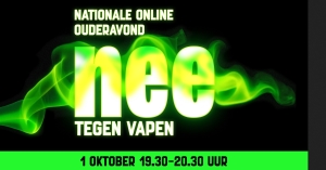 Nationale Online Ouderavond Nee tegen Vapen op 1 oktober