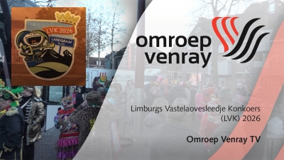 Reportage van het Limburgs Vastelaovesleedjes Konkoer (LVK) 2026 te Landgraaf (Video)